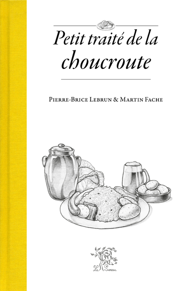 Image de PETIT TRAITE DE LA CHOUCROUTE