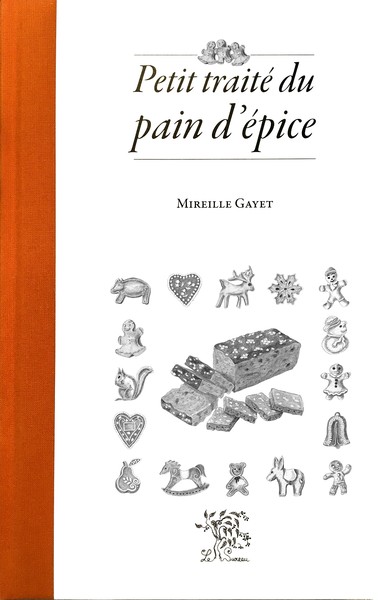 Picture of Petit traité du pain d'épice