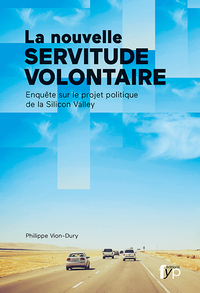 Image de La Nouvelle Servitude Volontaire