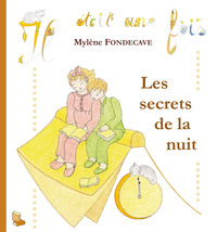 Picture of FONDECAVE Mylène / Les secrets de la nuit