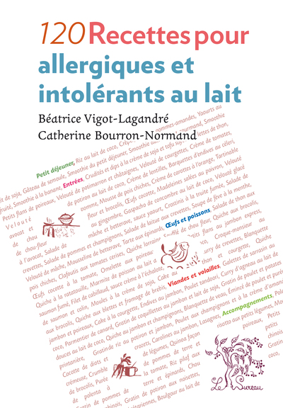 Picture of 120 recettes pour allergiques et intolérants au lait