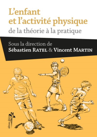Image de L'enfant et l'activité physique - de la théorie à la pratique