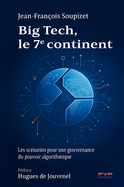 Image de Big Tech, le 7e continent. Les scénarios pour une gouvernance du pouvoir algorithmique