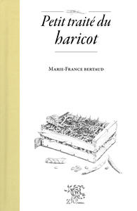 Picture of Petit traité du haricot
