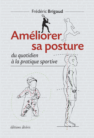 Image de Améliorer sa posture, du quotidien à la pratique sportive