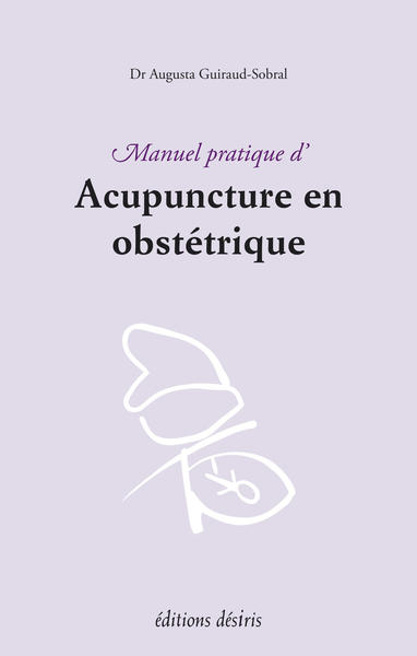 Image de Manuel pratique d'acupuncture en obstétrique