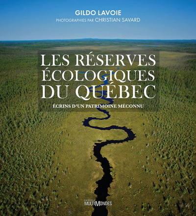 Picture of LES RESERVES ECOLOGIQUES DU QUEBEC