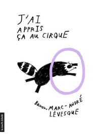 Picture of J'AI APPRIS CA AU CIRQUE