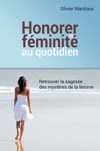 Picture of Honorer la féminité au quotidien