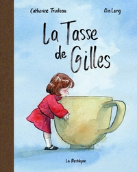 Image de La tasse de Gilles