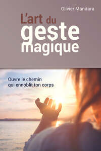 Picture of L'art du geste magique