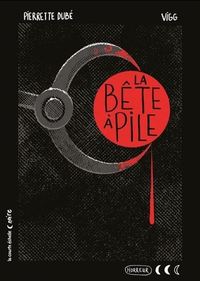 Image de LA BETE A PILE