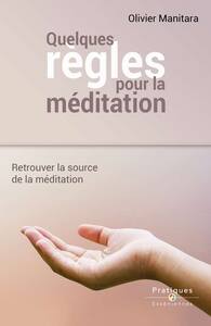 Picture of Quelques règles pour la méditation