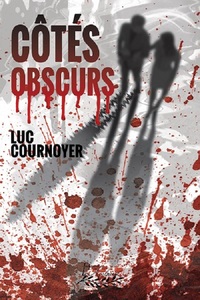 Picture of Côtés obscurs