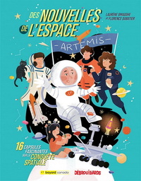 Image de DES NOUVELLES DE L'ESPACE. 16 CAPSULES FASCINANTES SUR LA