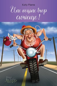 Picture of Une voisine trop curieuse !