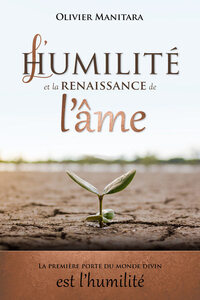 Picture of L’humilité et la renaissance de l’âme
