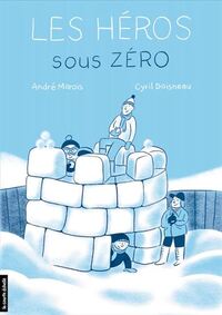 Picture of LES HEROS SOUS ZERO