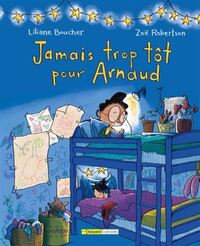 Picture of JAMAIS TROP TOT POUR ARNAUD