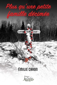 Picture of Plus qu'une petite famille décimée