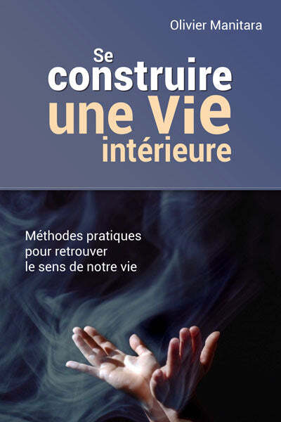 Image de Se construire une vie intérieure
