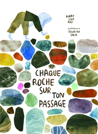 Picture of Chaque roche sur ton passage