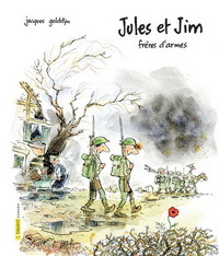 Picture of JULES ET JIM, FRERES D'ARMES