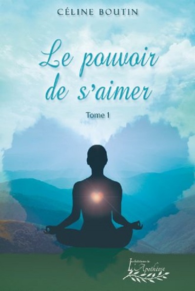 Image de Le pouvoir de s'aimer Tome 1