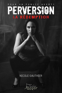 Picture of Perversion Tome 3: La rédemption