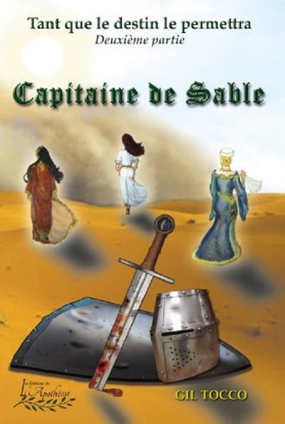 Image de Tant que le destin le permettra Tome 2 Le capitaine de sable