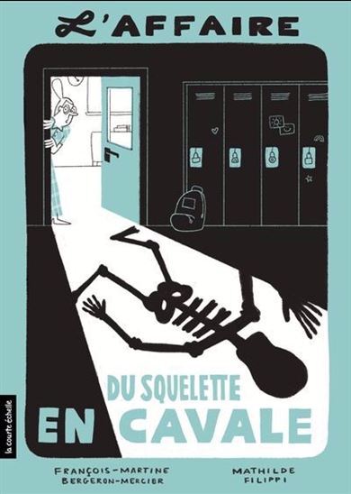 Image de L'AFFAIRE DU SQUELETTE EN CAVALE