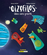 Image de LES OIZOFILOS. IDEES SANS GRAVITE