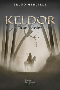 Picture of Keldor: La succession