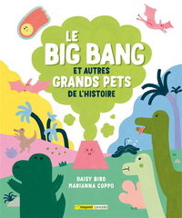 Image de LE BIG BANG ET AUTRES GRANDS PETS DE L'HISTOIRE