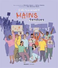 Image de MAINS TENDUES. 11 RECITS DE SOLIDARITE