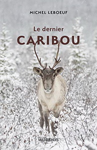 Picture of Le dernier caribou