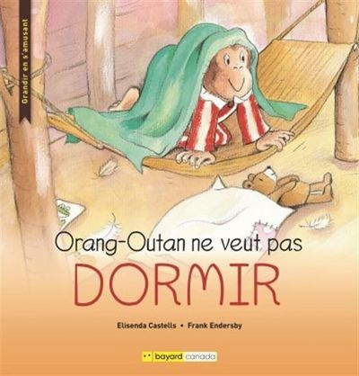 Picture of ORANG-OUTAN NE VEUT PAS DORMIR