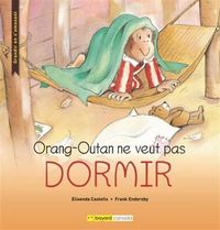Picture of ORANG-OUTAN NE VEUT PAS DORMIR