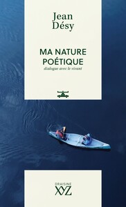 Picture of MA NATURE POETIQUE. DIALOGUE AVEC LE VIVANT