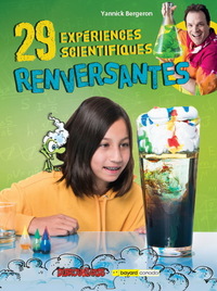 Image de 29 EXPERIENCES SCIENTIFIQUES RENVERSANTES