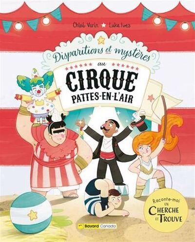 Image de DISPARITIONS ET MYSTERES AU CIRQUE PATTES-EN-L'AIR