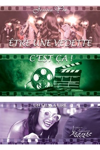 Picture of Être une vedette c'est ça - Un film à lire