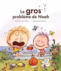 Picture of LE GROS PROBLEME DE NOAH