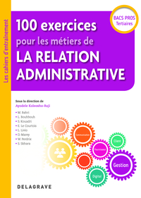 Picture of 100 exercices pour les métiers de la relation administrative Bac Pro (2018) - Pochette élève