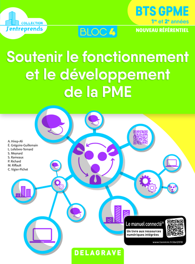 Picture of Bloc 4 - Soutenir le fonctionnement et le développement de la PME 1re et 2e années BTS GPME (2018) - Pochette élève