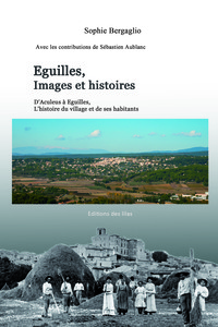 Picture of Eguilles, Images et histoires