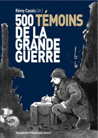 Image de 500 témoins de la Grande guerre