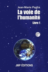 Picture of La voie de l'humanité - Livre 1
