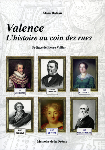 Picture of Valence, l'histoire au coin des rues