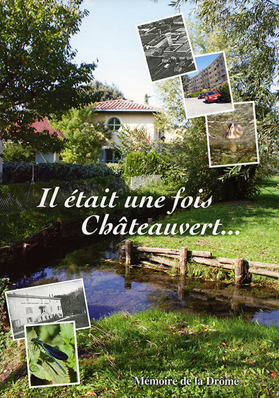 Picture of Il était une fois Châteauvert...